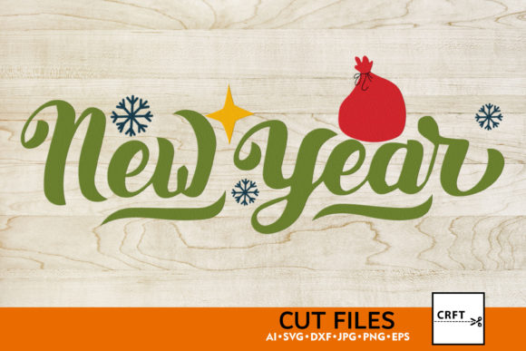 Free SVG Cut Files New Year Graphics for Digital Sellers