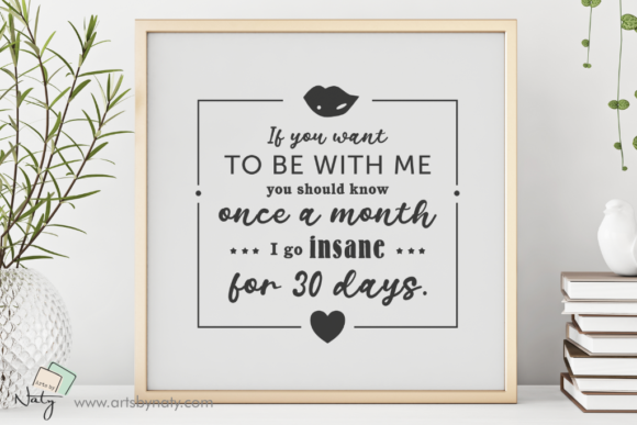 Insane Woman Funny Quote for Women’s Day Graphics