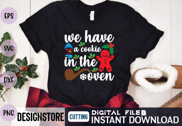 We Have a Cookie in the Oven Svg